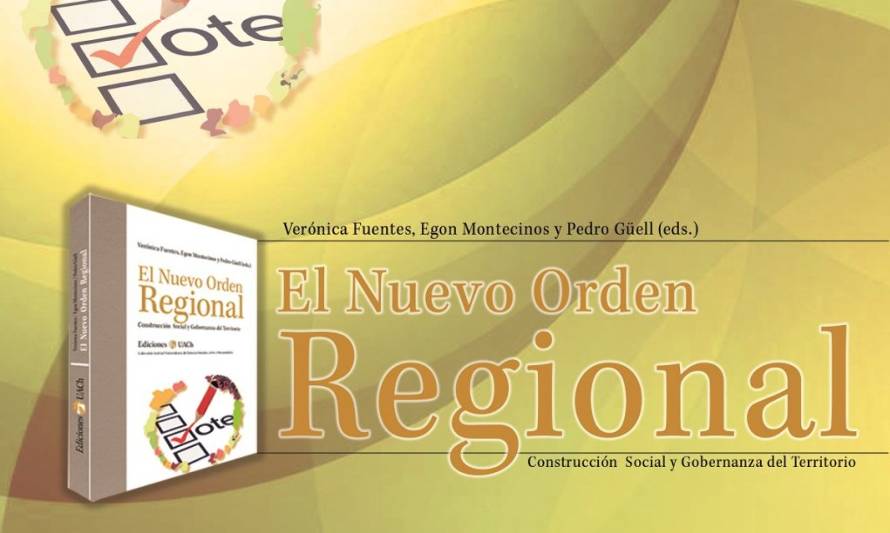 Centro de Estudios Regionales de la UACh realizará lanzamiento de libro sobre gobernanza y territorios
