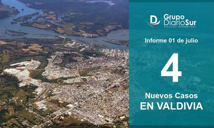 Los 4 casos nuevos de la región corresponden a Valdivia