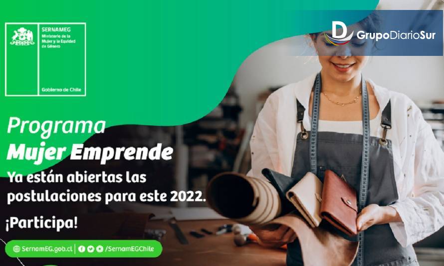 Llaman a postular a la escuela online Mujer Emprende 2022 de SernamEG Los Ríos