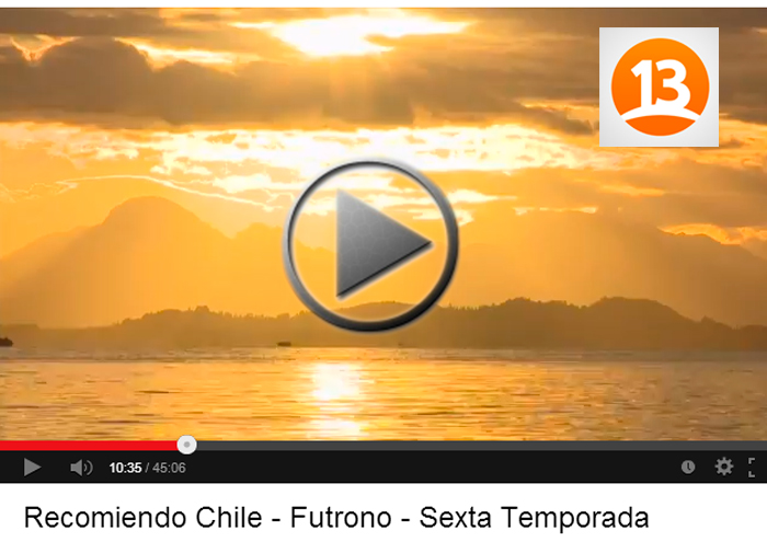 Ya está en internet  programa Recomiendo Chile y su capítulo sobre Futrono