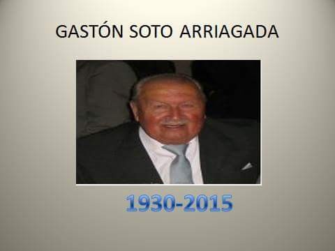 Falleció Gastón Soto Arriagada Q.E.P.D.